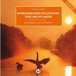 Nymphenburger Schlosspark - Tiere und Pflanzen
