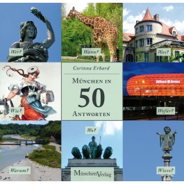 München in 50 Antworten