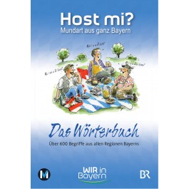 Host mi? - Das Wörterbuch