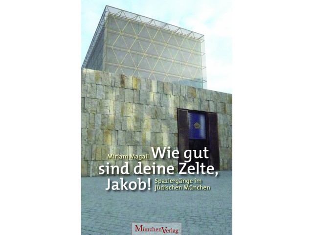 Wie gut sind deine Zelte Jakob