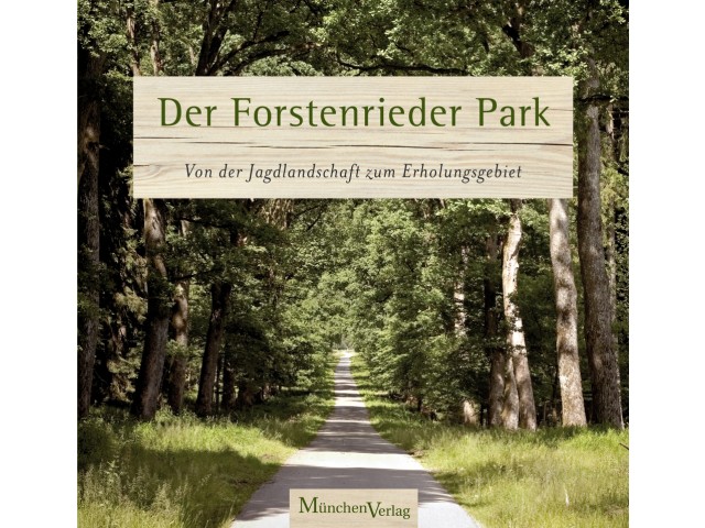 Der Forstenrieder Park