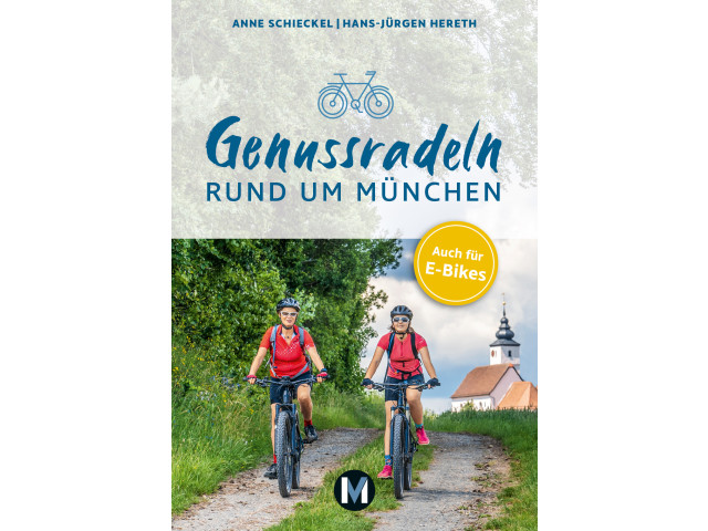 Genussradeln rund um München