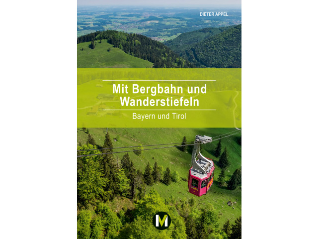 Mit Bergbahn und Wanderstiefeln