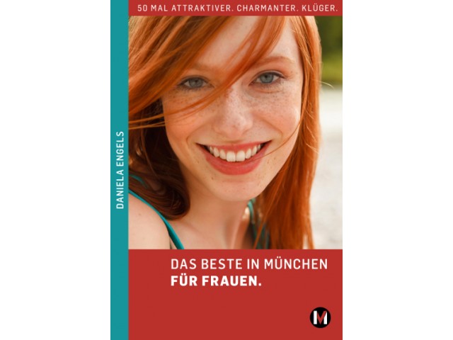 DAS BESTE IN MÜNCHEN FÜR FRAUEN