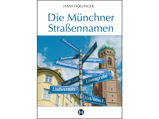 Die Münchner Straßennamen