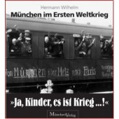 "Ja, Kinder, es ist Krieg!"