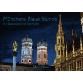 Münchens Blaue Stunde