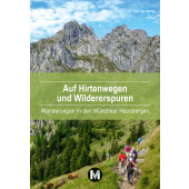 Auf Hirtenwegen und Wildererspuren
