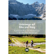 Unterwegs auf Bike und Steig