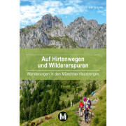 Auf Hirtenwegen und Wildererspuren