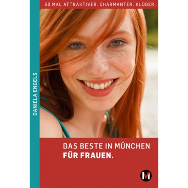 DAS BESTE IN MÜNCHEN FÜR FRAUEN